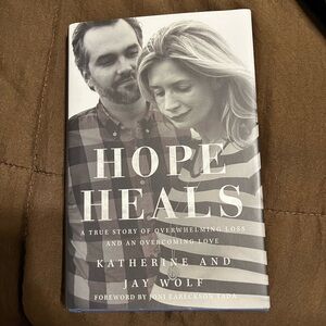 Hope Heals Book by Katherine and Jay Wolf